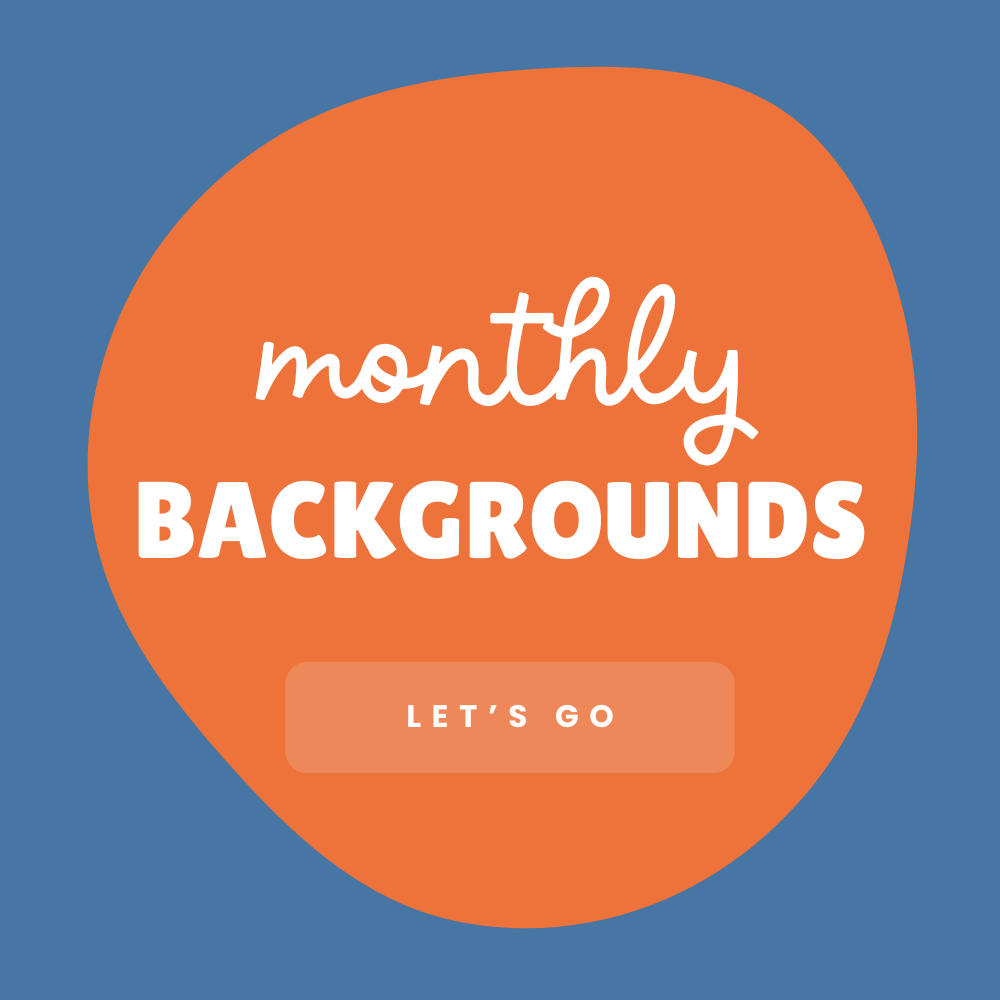 Monthly Backgrounds