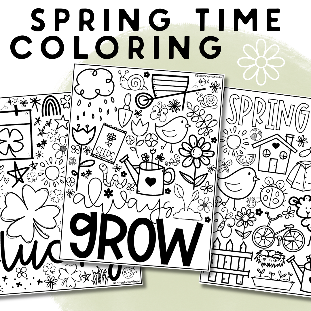 Springtime To Color Spring Time Coloring Pages – Letters From Mikelle